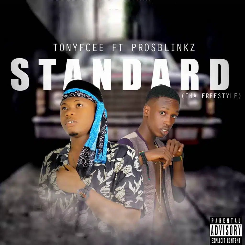 Standard (Tha Freestyle) [feat. ProsBlinkz]