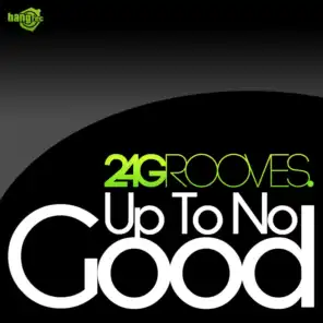 Up To No Good (Radio Mix)