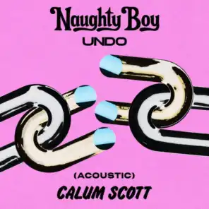 Naughty Boy & Calum Scott