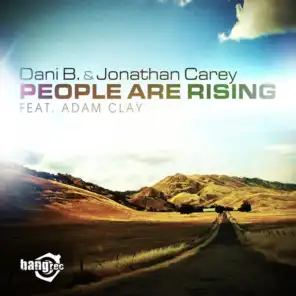 People Are Rising (feat. Adam Clay) [Radio Edit]