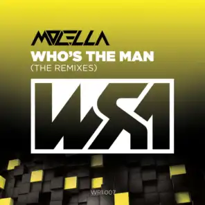 Who's The Man (Savva Remix)