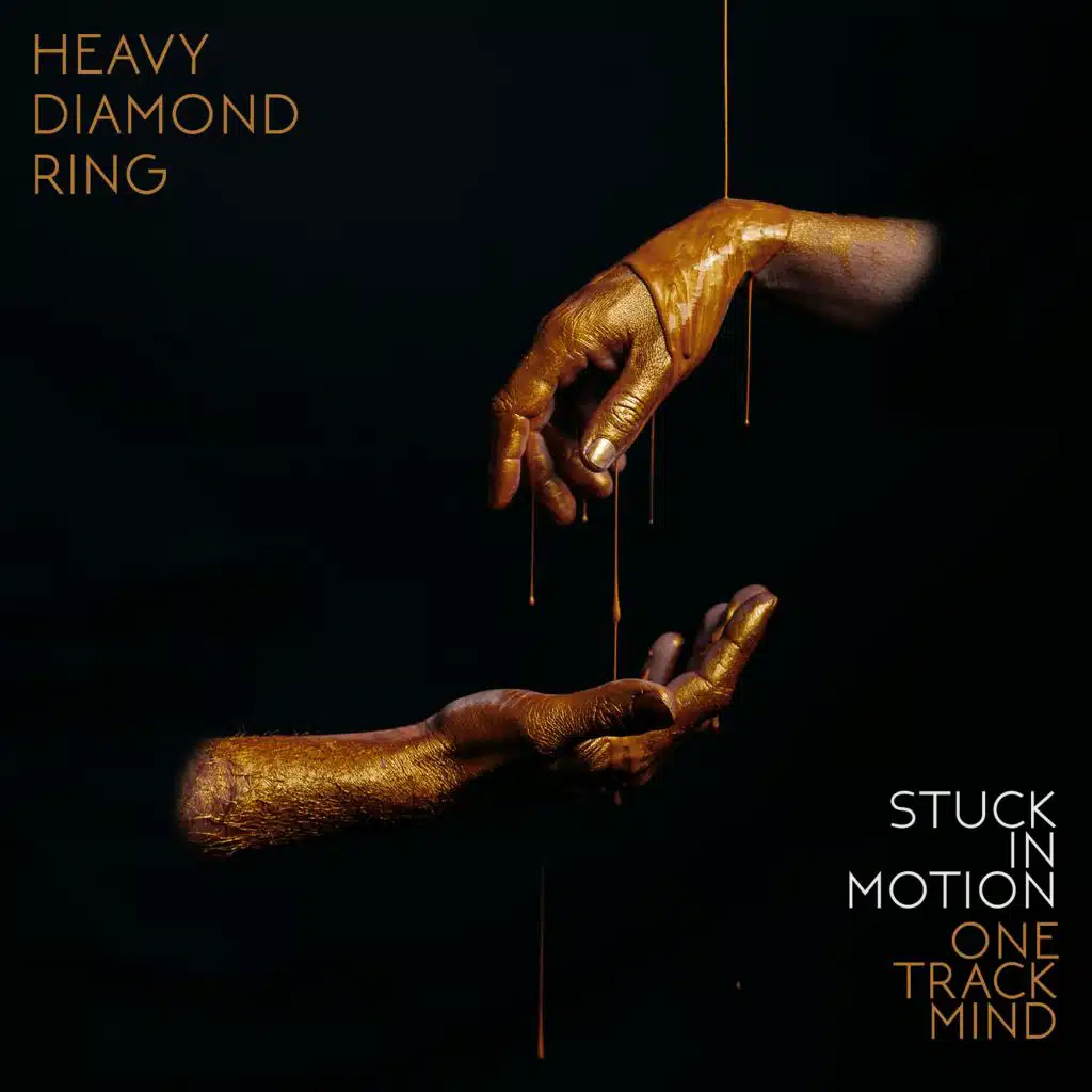 Stuck in Motion/One Track Mind