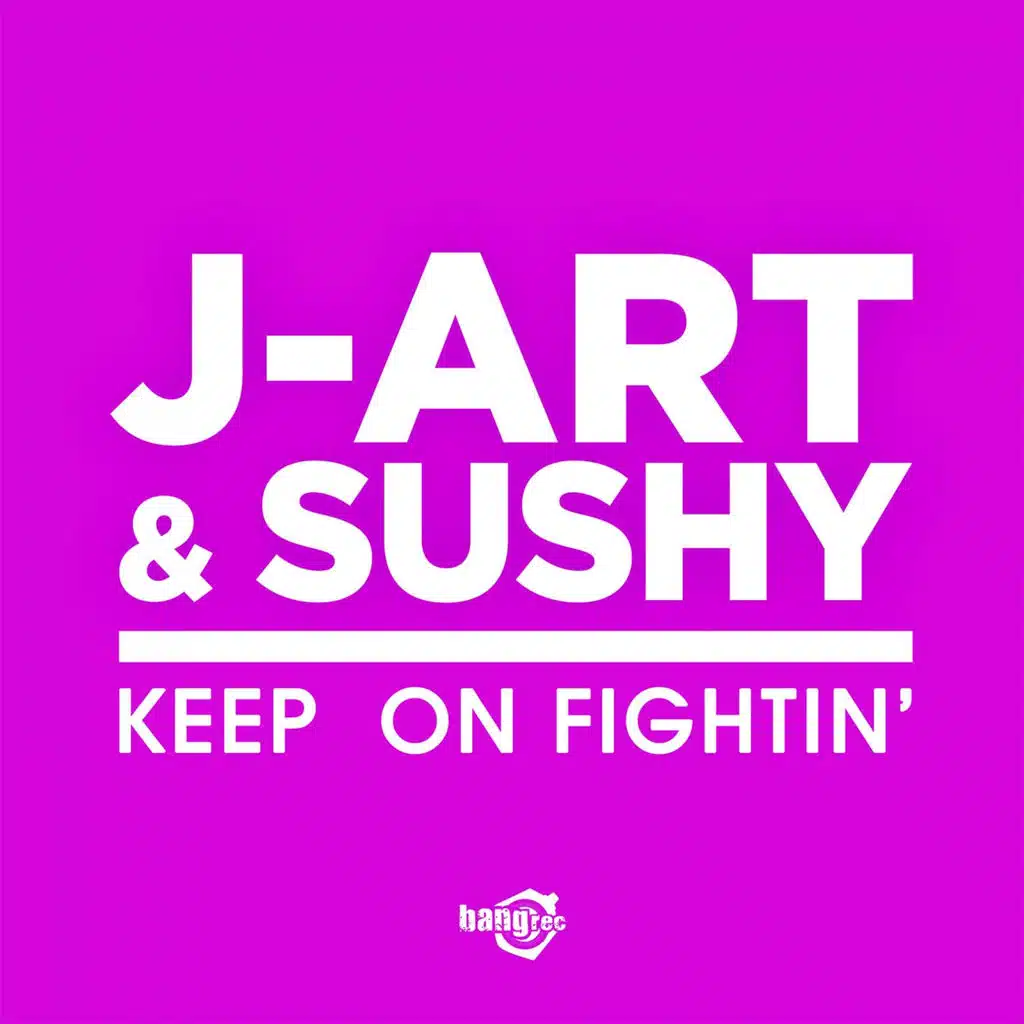 Keep On Fightin' (Dj Jump & Jenny Dee Radio Edit)