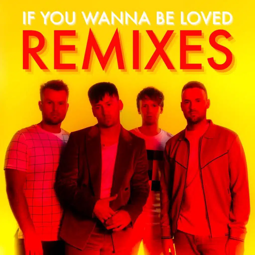 If You Wanna Be Loved (Cavego Remix)
