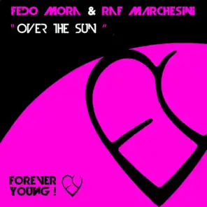Over The Sun (Fedo Mora Mix)