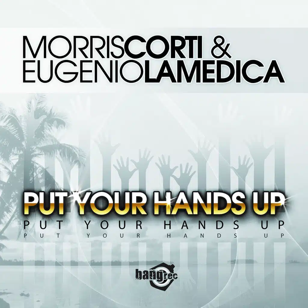Put Your Hands Up (Radio Edit)