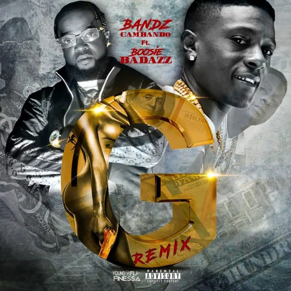 G Remix (feat. Boosie Badazz)