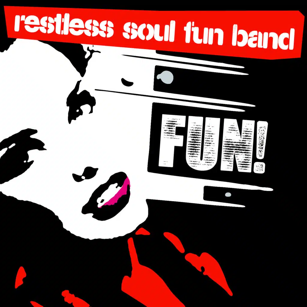 Restless Soul Fun Band