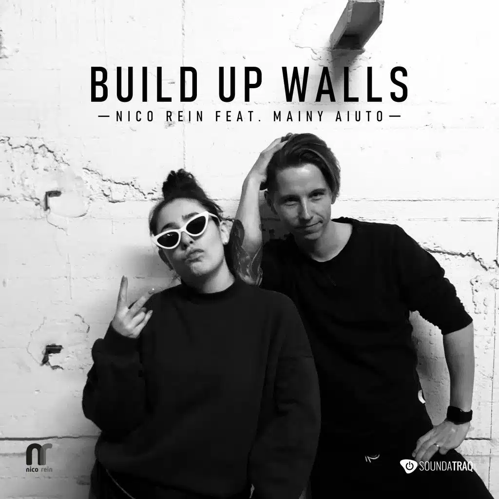 Build up Walls (feat. Mainy Aiuto)