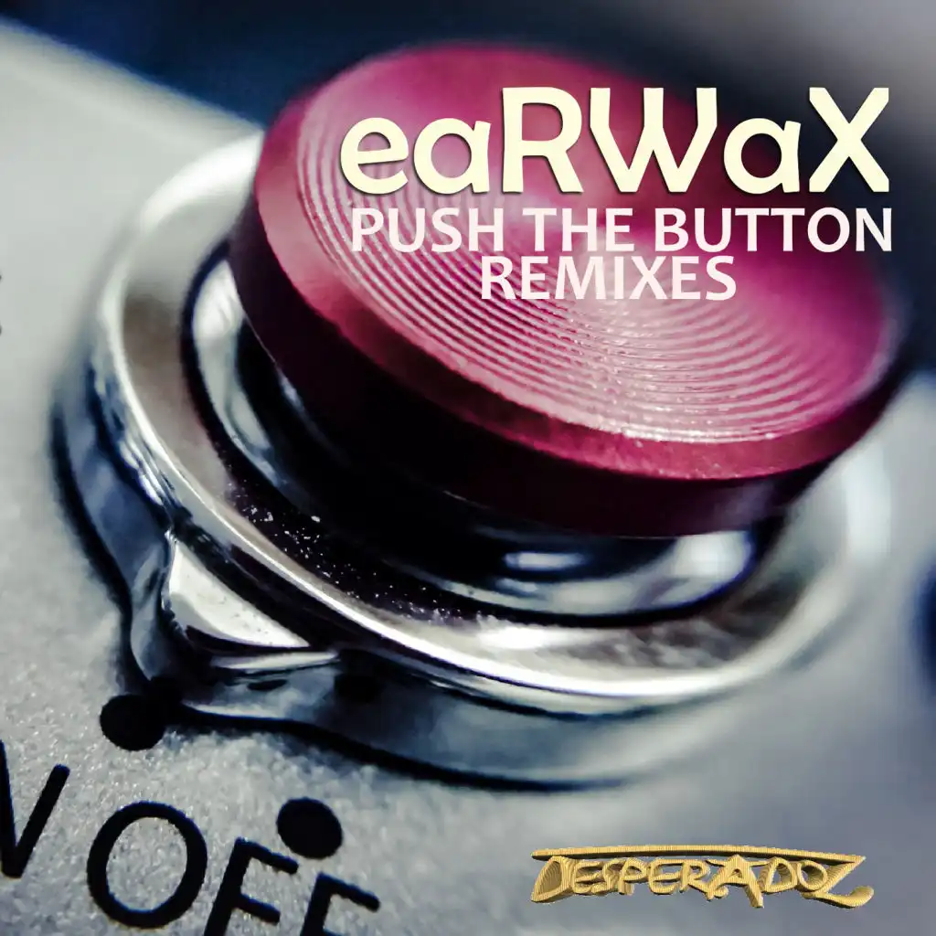 Push the Button (Kaan Hastaoglu Remix)