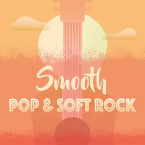 Smooth Pop & Soft Rock