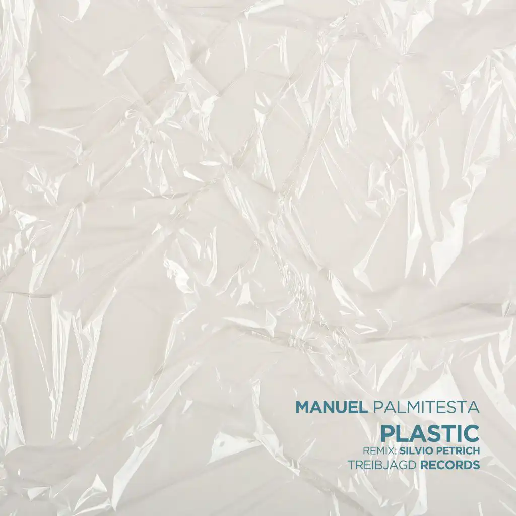 Plastic (Silvio Petrich Remix)