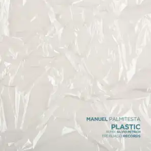 Plastic (Silvio Petrich Remix)