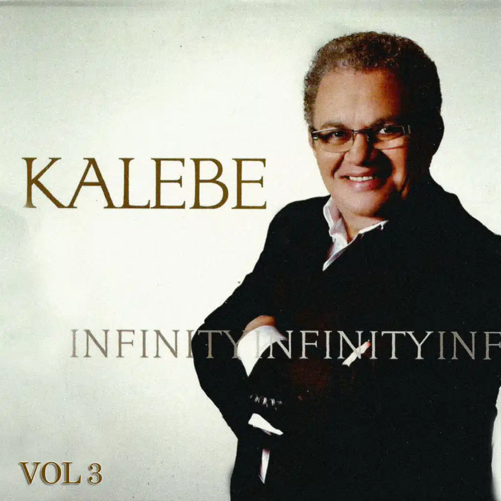 Infinity - Kalebe, Vol. 3