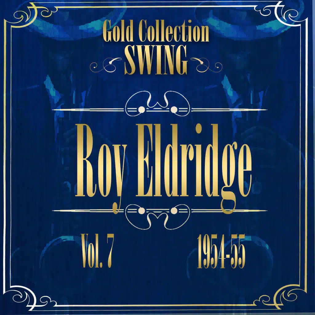 Swing Gold Collection (Roy Eldridge Vol.7 1954-55)
