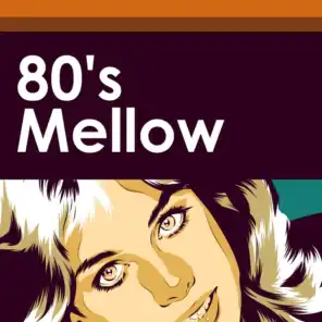 80's Mellow