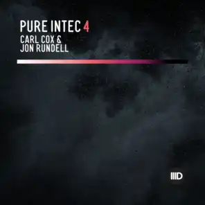 Pure Intec 4 (Mixed by Carl Cox & Jon Rundell)