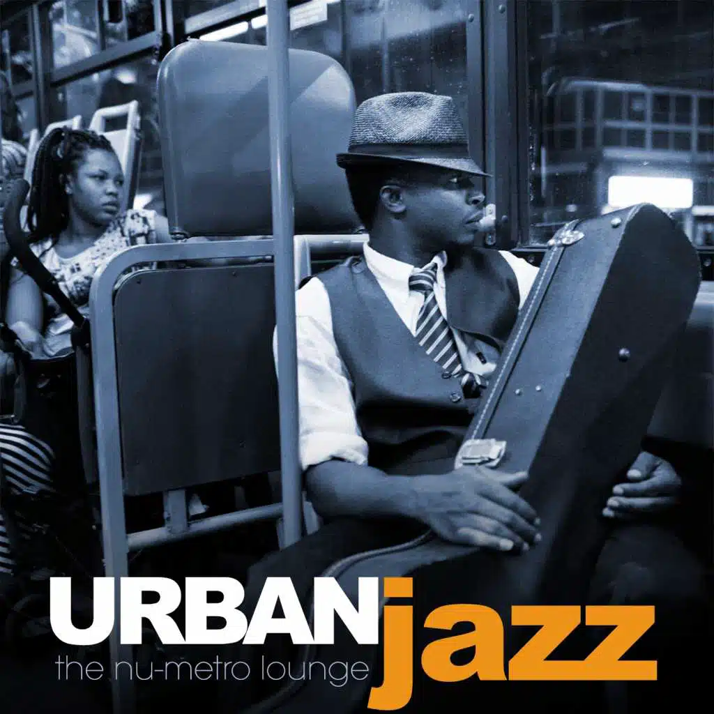 Urban Jazz (The Nu-Metro Lounge)