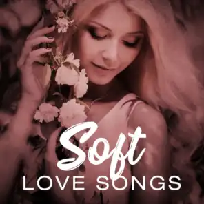 Soft Love Songs