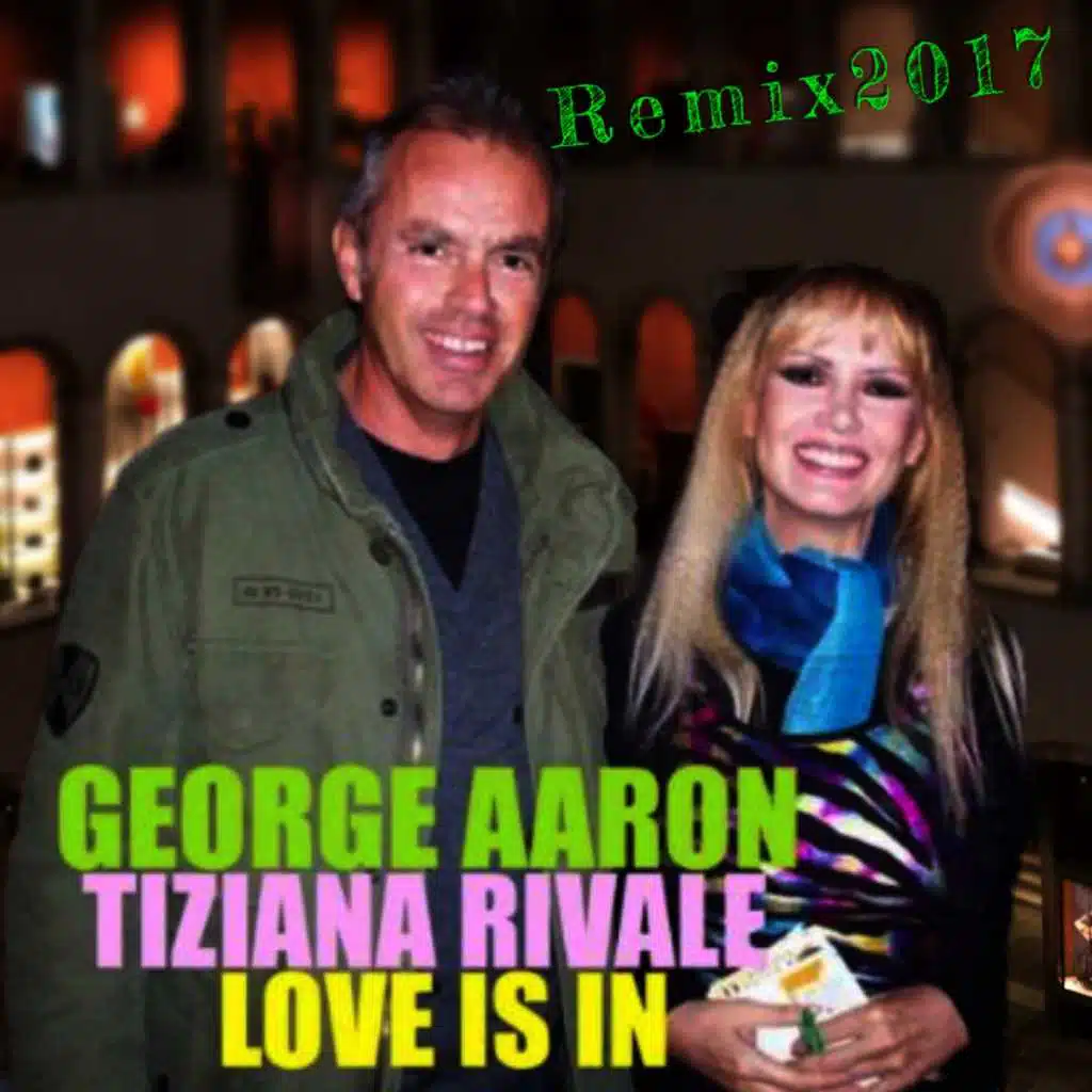 Love Is in (Re-Mix 2017)