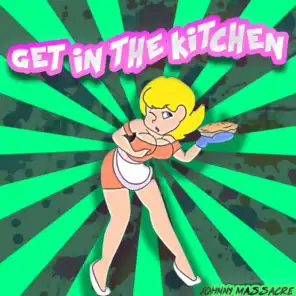 Get in the Kitchen (Instrumental)