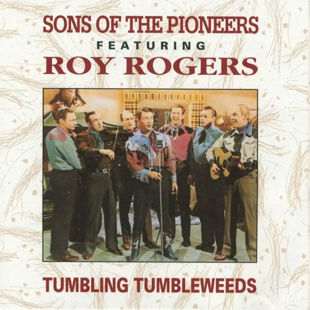 Song Of The Pioneers (feat. Roy Rogers)