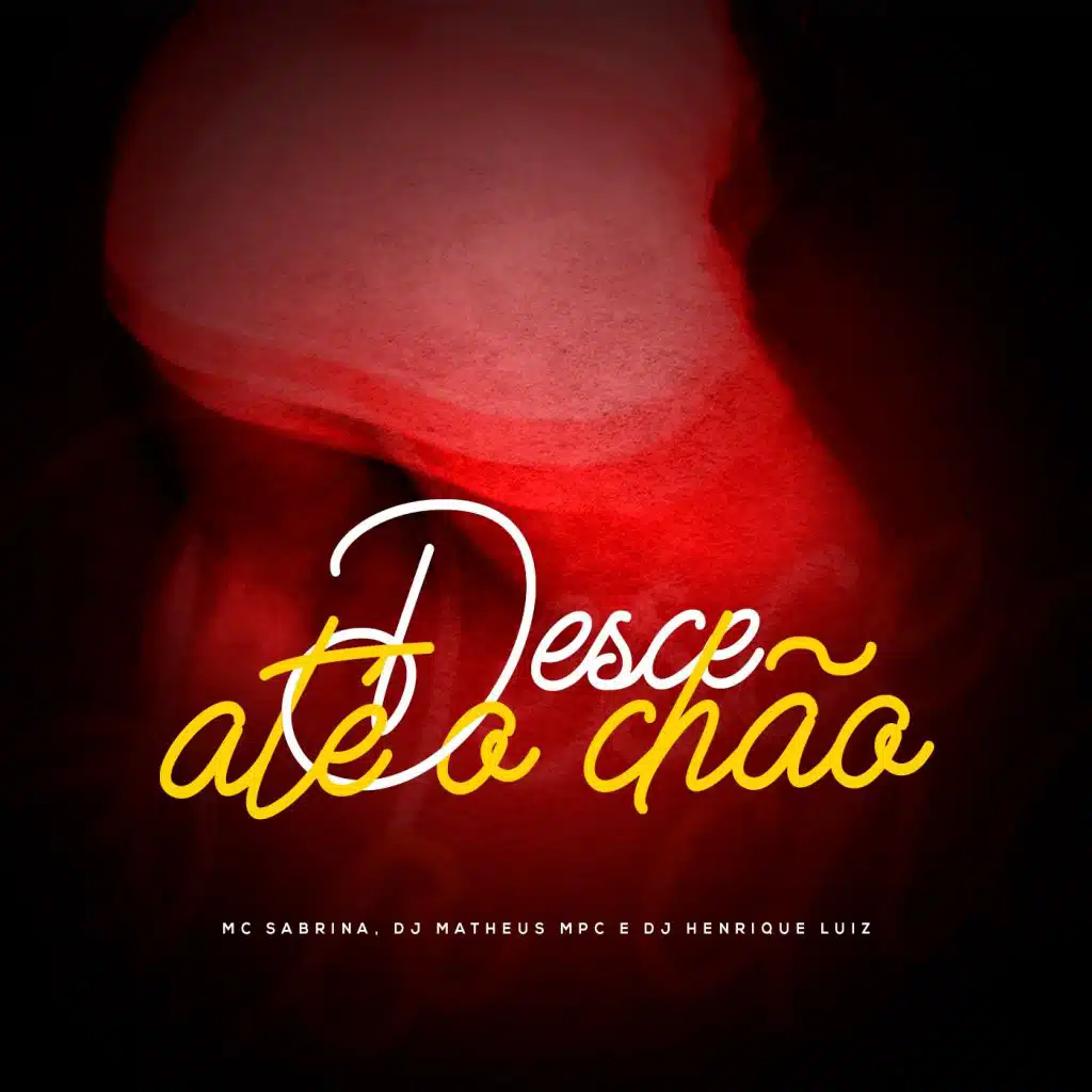 Desce Até o Chão
