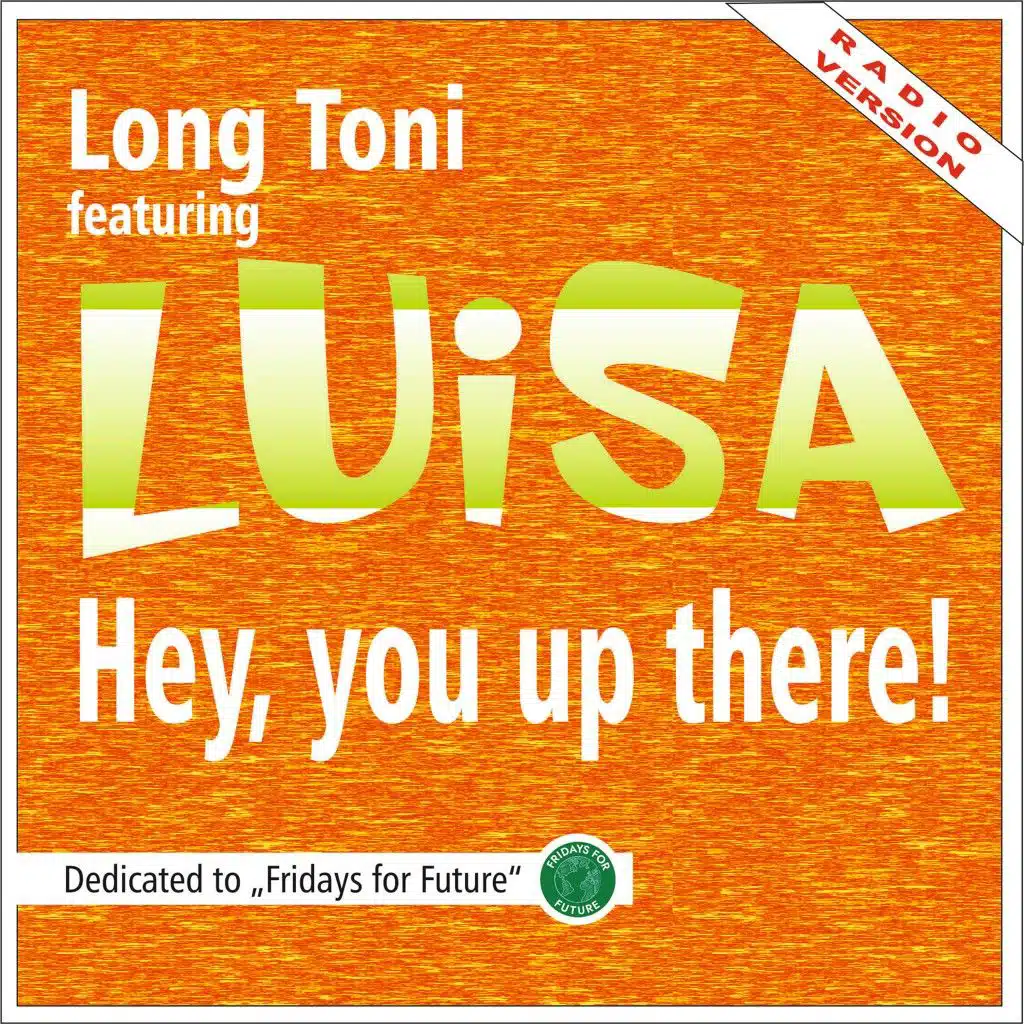 Hey, You up There! (Radio Version) [feat. Luisa]
