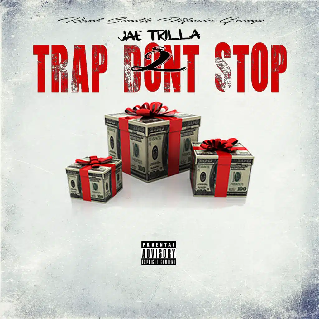 Trap Don't Stop  2