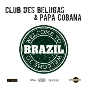 Welcome to Brazil (Papa Cobana Hiphop Soccer Remix)