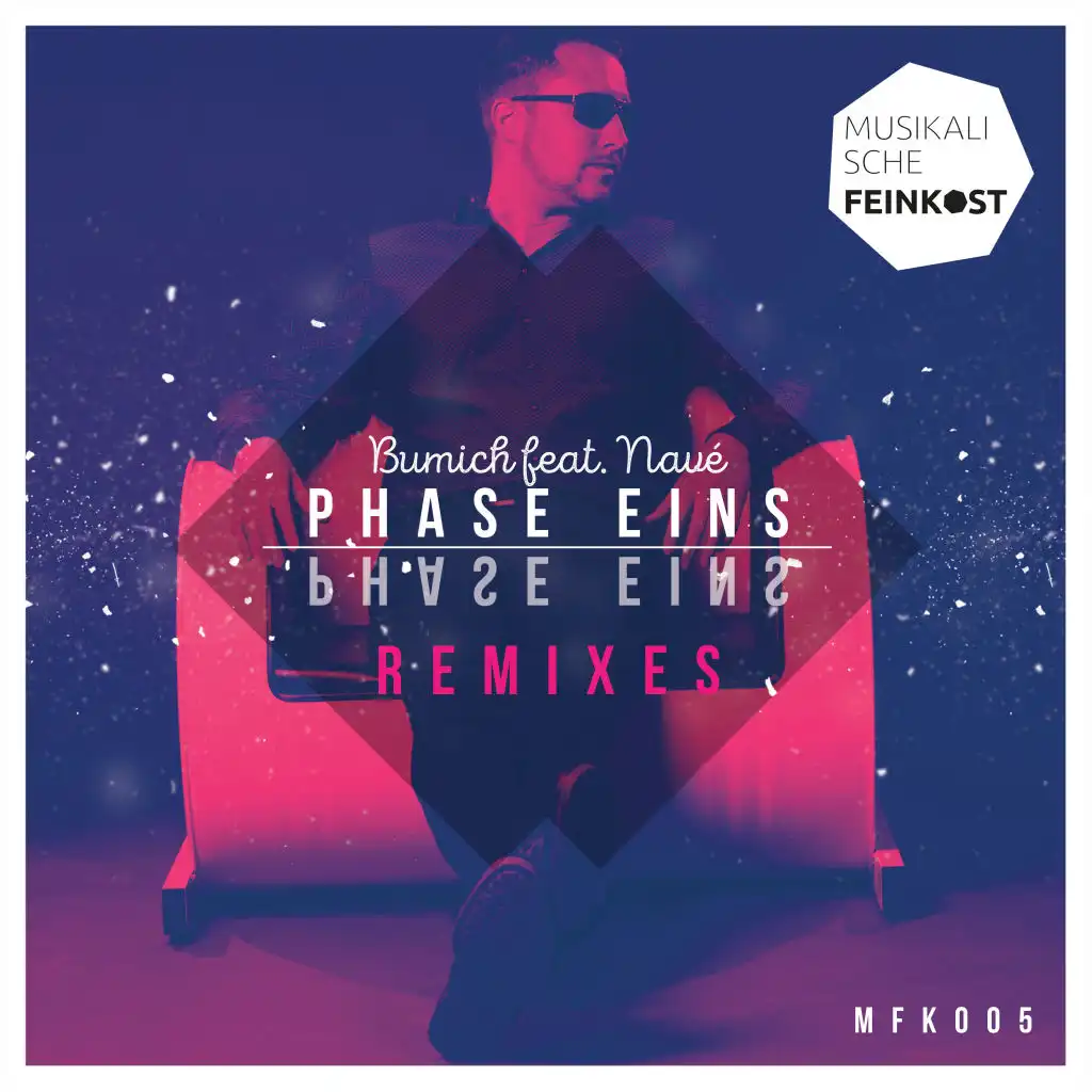 Phase Eins (Four Peanuts Deluxe Remix) [feat. Navé]