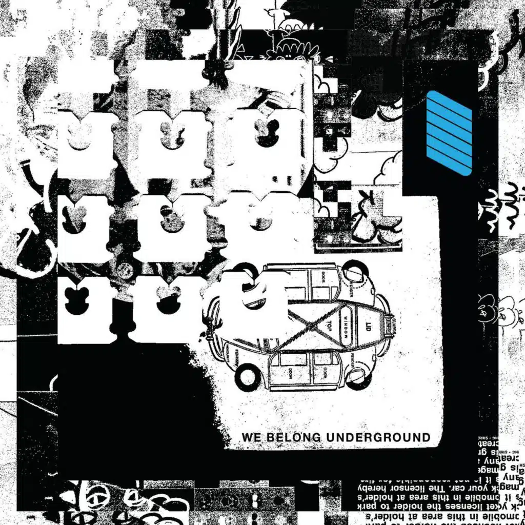 We Belong Underground