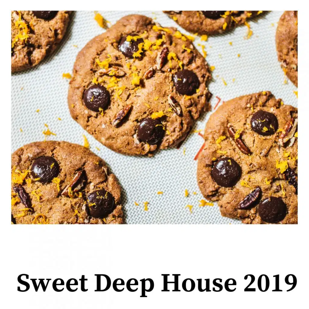 SWEET DEEP HOUSE 2019