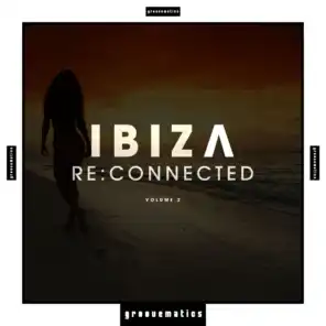 Ibiza Re:Connected, Vol. 2