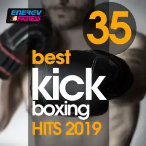 35 Best Kick Boxing Hits 2019 (35 Tracks For Fitness & Workout - 140 Bpm)