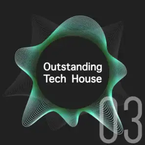 Outstanding Tech House, Vol. 3