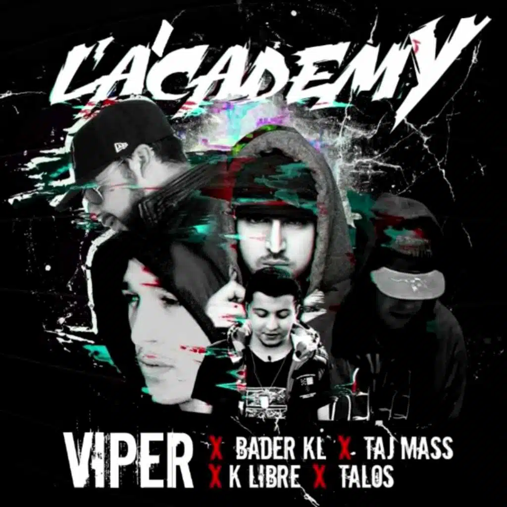 Lacademy Ft -( Badr Kl X Taj Mass X K-libre X Talos Ostad )