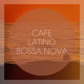 Café Latino Bossa Nova