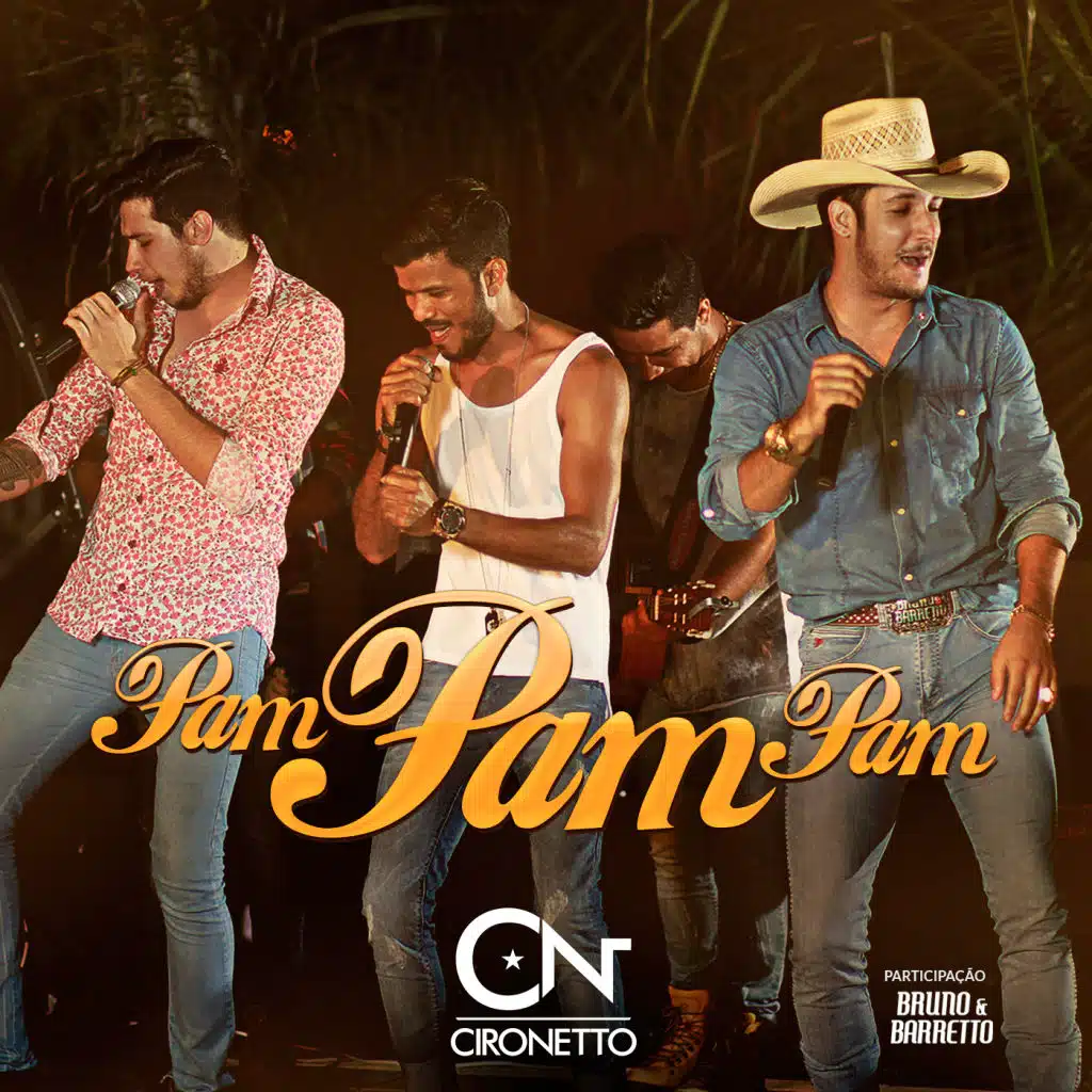 Pam Pam Pam (feat. Bruno e Barretto)