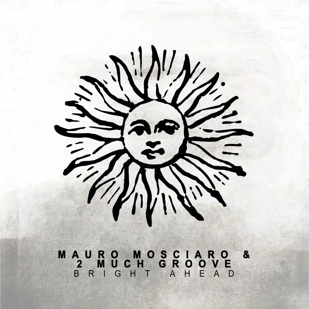Mauro Mosciaro & 2 Much Groove