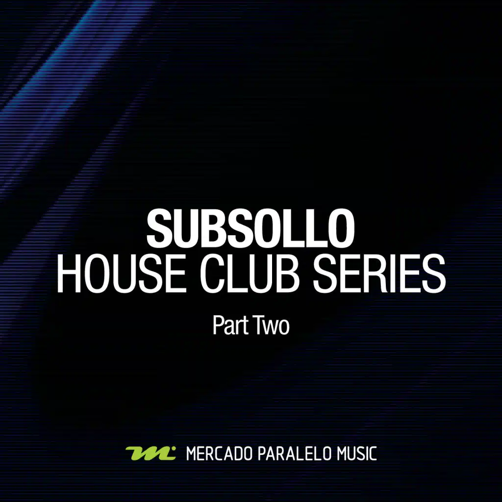 House Club Series, Pt. 2