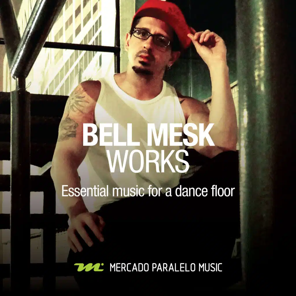 Works (Selected and mixed by Bell Mesk)