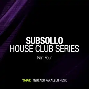 House Club Series, Pt. 4