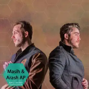 Masih & Arash AP Best Songs Collection