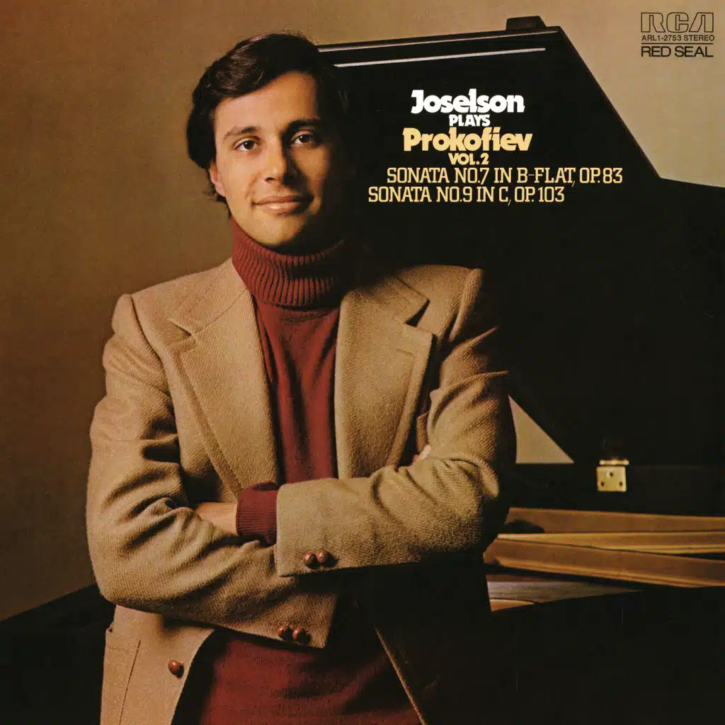 Prokofiev: Piano Sonata No. 7 in B-Flat Major, Op. 83; Piano Sonata No. 9 in C Major, Op. 103 & Piano Sonata No. 6 in A Major, Op. 82 (Remastered)