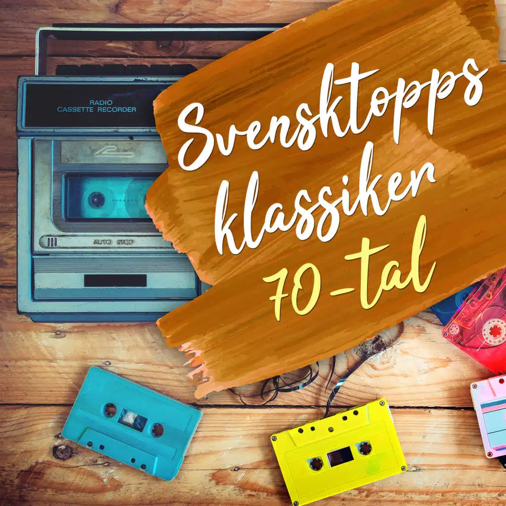 Svensktoppsklassiker 70-tal