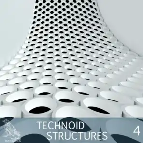Technoid Structures, Vol. 4