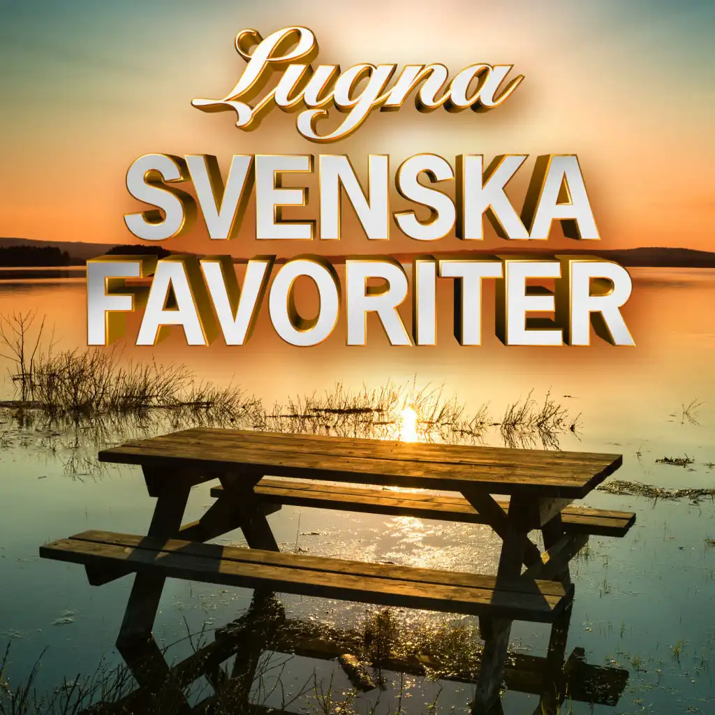Lugna svenska favoriter