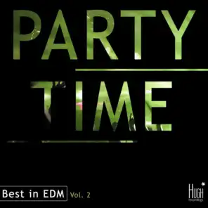 Party Time, Vol. 2 - Best in EDM