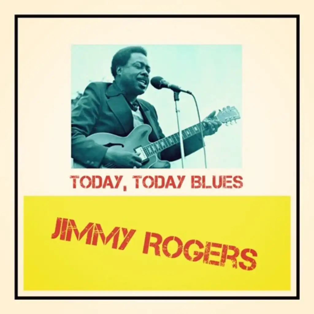 Today, Today Blues